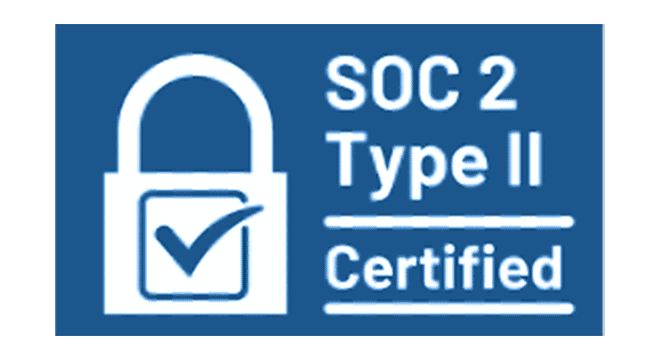 SOC 2 Type II Certified